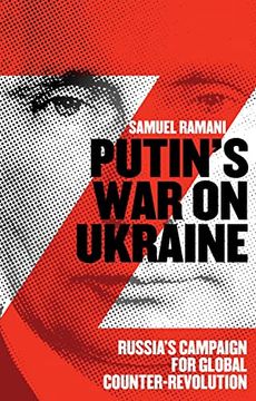portada Putin's War on Ukraine: Russia's Campaign for Global Counter-Revolution (en Inglés)