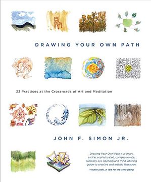 portada Drawing Your own Path: 33 Practices at the Crossroads of art and Meditation (in English)