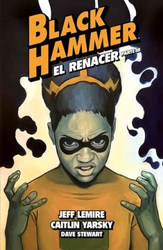 portada Black Hammer 7. El Renacer. Parte 3 (in Spanish)