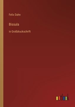 portada Bissula: in Großdruckschrift (en Alemán)