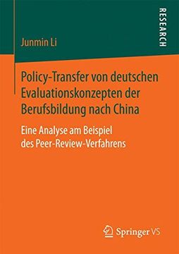portada Policy-Transfer von Deutschen Evaluationskonzepten der Berufsbildung Nach China: Eine Analyse am Beispiel des Peer-Review-Verfahrens 