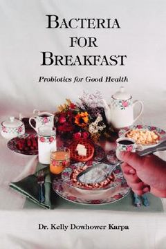 portada bacteria for breakfast (en Inglés)