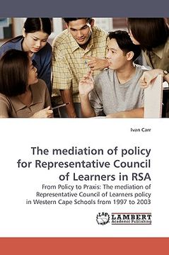 portada the mediation of policy for representative council of learners in rsa (en Inglés)