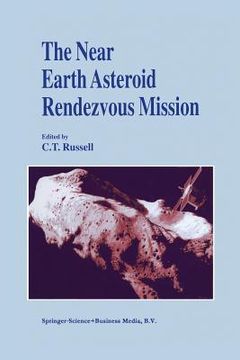 portada The Near Earth Asteroid Rendezvous Mission (en Inglés)