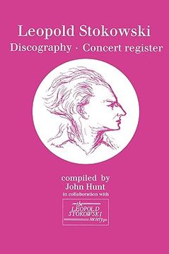 portada leopold stokowski (1882-1977). discography and concert register. [1996]. (en Inglés)