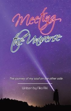 portada Meeting the Universe: The journey of my soul (in English)