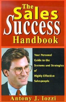 portada the sales success handbook: your personal guide to the systems and strategies of highly successful salespeople