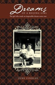 portada Dreams of a Beijing Girl: The Girl who Made an Impossible Dream Come True (en Inglés)