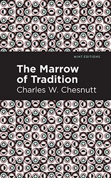 portada The Marrow of Tradition (Mint Editions)