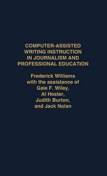 portada Computer Assisted Writing Instruction in Journalism and Professional Education (en Inglés)