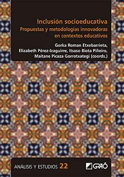 portada Inclusión Socioeducativa: Propuestas y Metodologías Innovadoras en Contextos Educativos (Análisis y Estudios