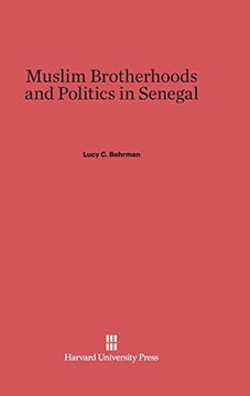 portada Muslim Brotherhoods and Politics in Senegal (en Inglés)