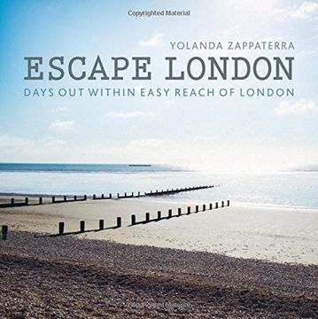 portada Escape London: Days Out within Easy Reach of London