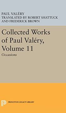 portada Collected Works of Paul Valery, Volume 11: Occasions (Bollingen Series, 716) (en Inglés)