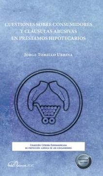 portada Cuestiones Sobre Consumidores y Cláusulas Abusivas en Préstamos Hipotecarios (in Spanish)