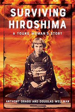 portada Surviving Hiroshima: A Young Woman'S Story (in English)