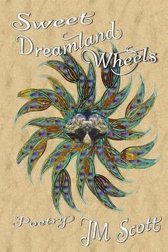 portada Sweet Dreamland Wheels: Poetry (en Inglés)