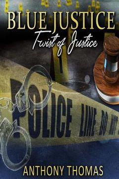 portada Blue Justice: Twist of Justice (en Inglés)