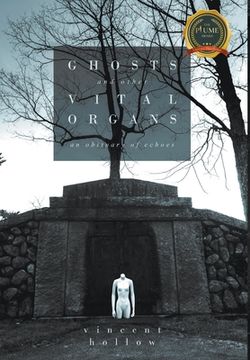 portada GHOSTS and other VITAL ORGANS: an obituary of echoes (in English)