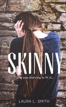 portada Skinny: she was starving to fit in (False Reflections) (Volume 1)