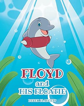 portada Floyd and his Floatie (en Inglés)