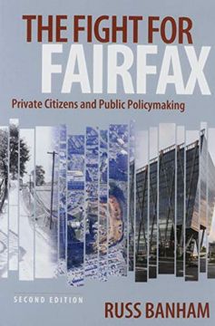 portada The Fight for Fairfax: Private Citizens and Public Policymaking (in English)