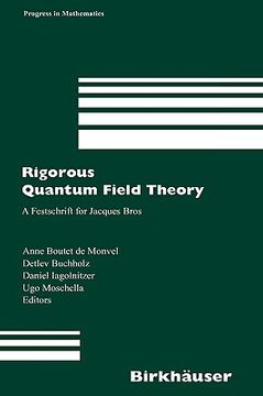 portada rigorous quantum field theory: a festschrift for jacques bros (en Inglés)