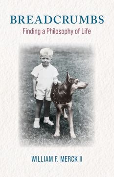 portada Breadcrumbs: Finding a Philosophy of Life (in English)