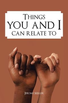 portada Things You and I Can Relate To (in English)