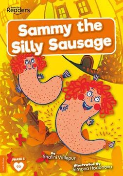 portada Sammy the Silly Sausage (Booklife Readers) (en Inglés)