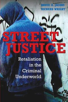 portada Street Justice Paperback: Retaliation in the Criminal Underworld (Cambridge Studies in Criminology) (in English)