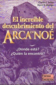 portada El Increible Descubrimiento del Arca de noe (in Spanish)