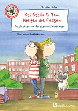 portada Bei Stella & tom Fliegen die Fetzen (en Alemán)