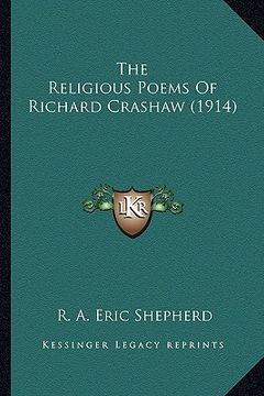 portada the religious poems of richard crashaw (1914) (en Inglés)