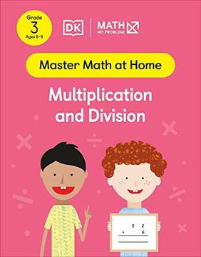 portada Math - no Problem! Multiplication and Division, Grade 3 Ages 8-9 (Master Math at Home) (in English)