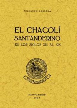 portada El chacólí santanderino en los s. XIII al XIX