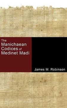 portada The Manichaean Codices of Medinet Madi