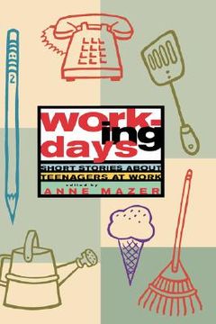 portada working days: short stories about teenagers at work