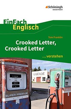 portada Einfach Englisch. Verstehen: Tom Franklin: Crooked Letter, Crooked Letter: Interpretationshilfe