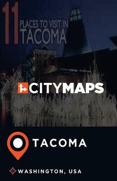 portada City Maps Tacoma Washington, USA (in English)