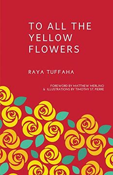 portada To all the Yellow Flowers (in English)