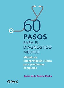 portada 60 Pasos Para el Diagnóstico Médico: Método de Interpretación Clínica Para Problemas Complejos