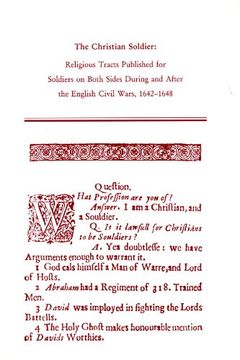 portada The Christian Soldier: Religious Tracts Published for Soldiers on Both Sides During and After the English Civil Wars, 1642-1648 (Medieval and Renaissance Texts and Studies) (en Inglés)