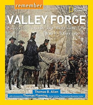 portada Remember Valley Forge: Patriots, Tories, and Redcoats Tell Their Stories (en Inglés)