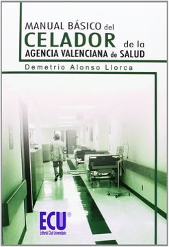 portada Manual Básico del Celador de la Agencia Valenciana de Salud (in Spanish)