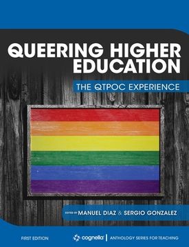 portada Queering Higher Education: The QTPOC Experience (in English)
