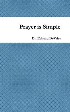 portada Prayer is Simple (en Inglés)