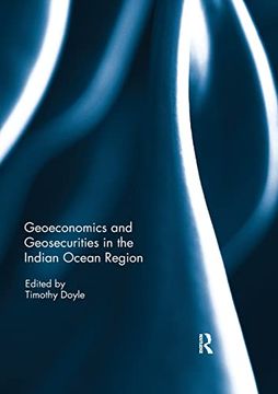 portada Geoeconomics and Geosecurities in the Indian Ocean Region (en Inglés)
