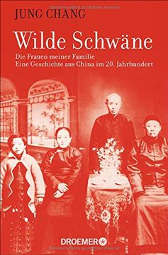portada Wilde Schwäne: Die Frauen Meiner Familie (en Alemán)