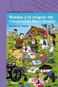 portada Ruedas y el enigma del Campamento Moco Tendido (Serie Morada)